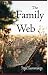 The Family Web (The Family ...