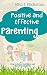 Positive and Effective Pare...