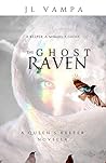 The Ghost Raven: ...