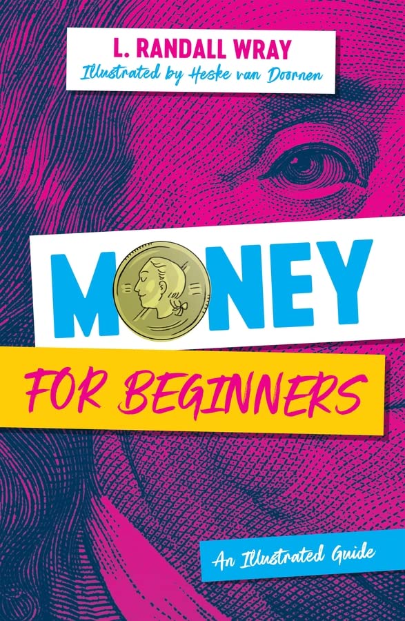 Money for Beginners: An Illustrated Guide (Kindle Edition)