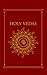 Holy Vedas: The First Hindu...