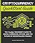 Cryptocurrency QuickStart Guide: The Simplified Beginner’s Guide to Digital Currencies, Bitcoin, and the Future of Decentralized Finance (Trading & Investing - QuickStart Guides)