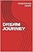 DREAM JOURNEY