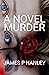 A Novel Murder