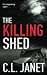 The Killing Shed (Chrissy Ferguson Mysteries #1)