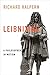 Leibnizing: A Philosopher in Motion (Columbia Themes in Philosophy, Social Criticism, and the Arts)