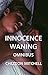 Innocence Waning Omnibus (R...