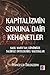 Kapitalizmin Sonuna Dair Kehanetler Karl Marx'Tan Günümüze Ta... by Francesco Boldizzoni