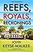 Reefs, Royals, Reckonings (A Teddy Creque Mystery, 4)