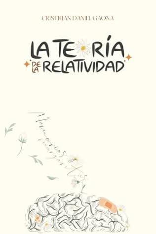 La Teoría de la Relatividad / Memorias & Margaritas