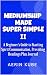Mediumship Made Super Simpl...