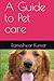 A Guide to Pet care