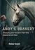 Andy's Bravery: Rescuing th...