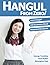 Hangul From Zero!: Complete Guide to Master Hangul with Integrated Workbook and Download Audio