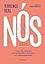 Nós: Como criar conexões mais profundas e fortalecer seus relacionamentos (Portuguese Edition)