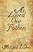 As Loved Our Fathers