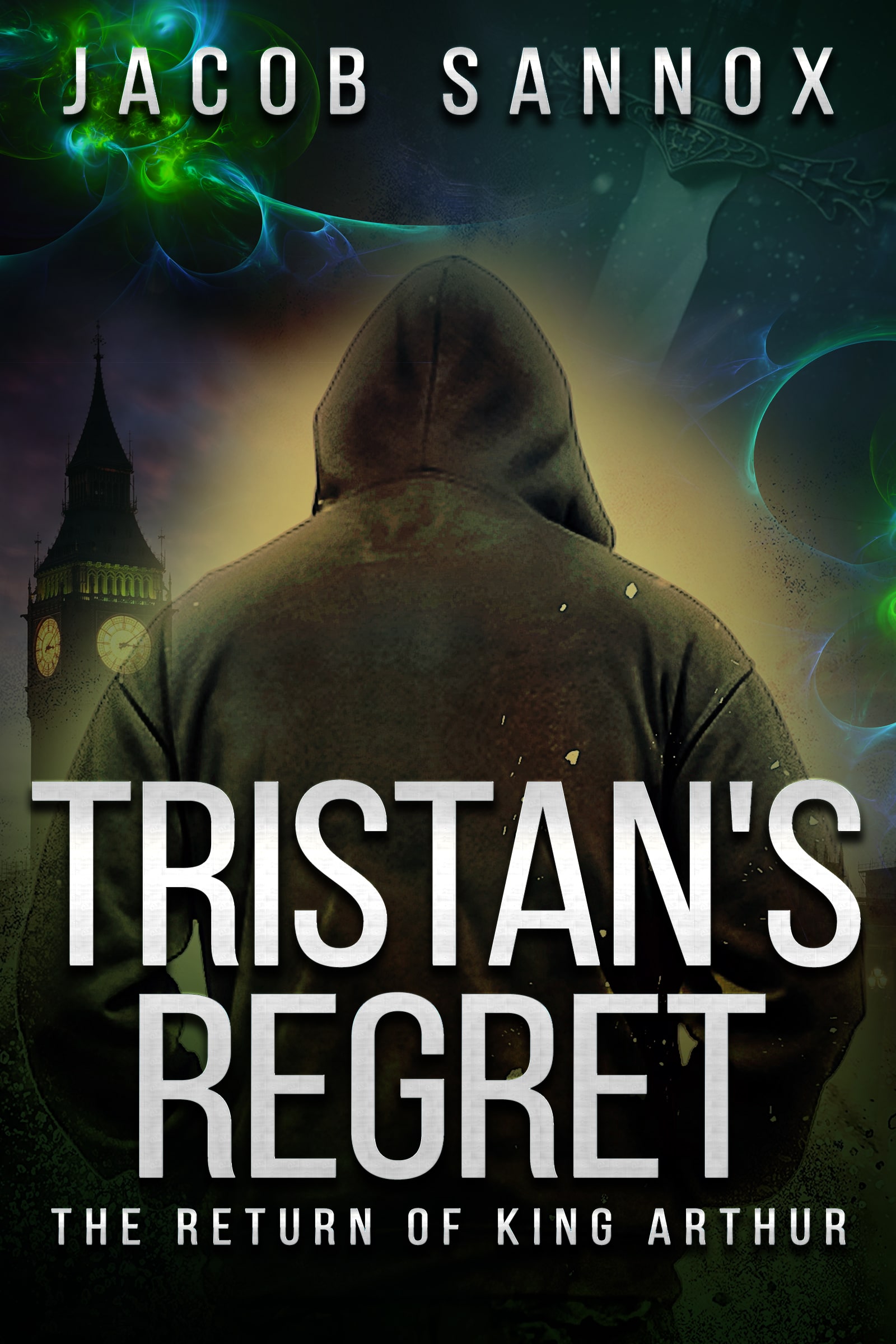 Tristan's Regret (The Return of King Arthur #3)