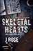 Skeletal Hearts (Sabre Security #2)