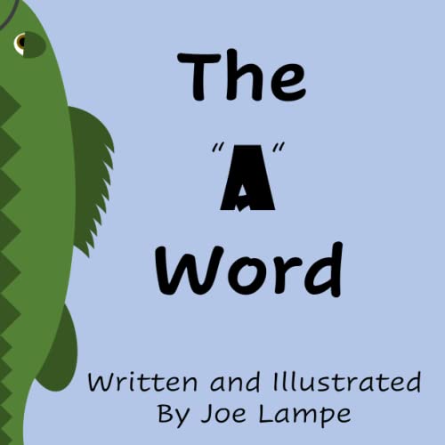 The "A" Word (Definitely Not Dirty Word Books)