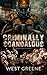 Criminally Scandalous (Criminally Yours)