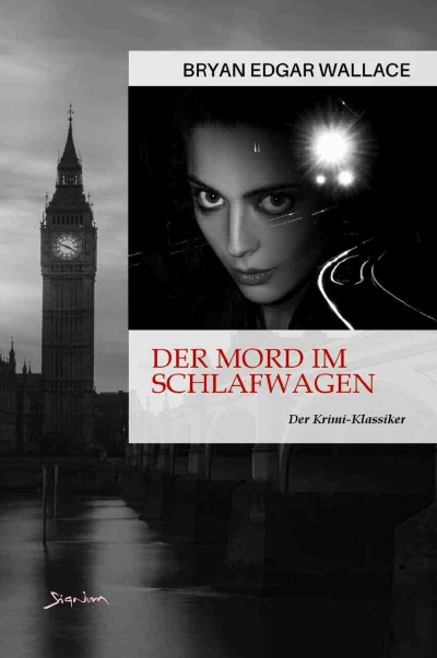 Der Mord im Schlafwagen: Der Krimi-Klassiker!
