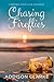 Chasing Fireflies (Moonflower Cove #6)