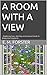A ROOM WITH A VIEW: - Exploring love, identity and cultural clash in Edwardian England...(Annotated)