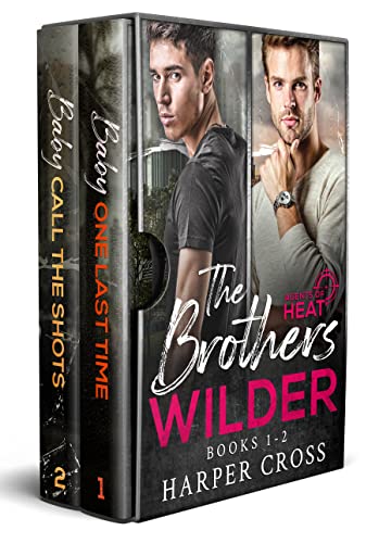 The Brothers Wilder (Agents of HEAT #1-2)