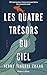 Les Quatre trésors du ciel