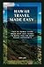 HAWAII TRAVEL MADE EASY: Tr...