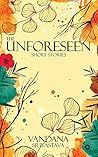 The Unforeseen