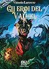 Gli eroi del Valhel
