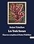 Les Trois Soeurs: Oeuvres complètes d'Anton Tchekhov (French Edition)