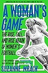 A Woman's Game: T...