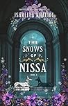The Snows of Nissa by Isabella Khalidi The Snows of Nissa by Isabella Khalidi