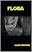 Flora (French Edition)