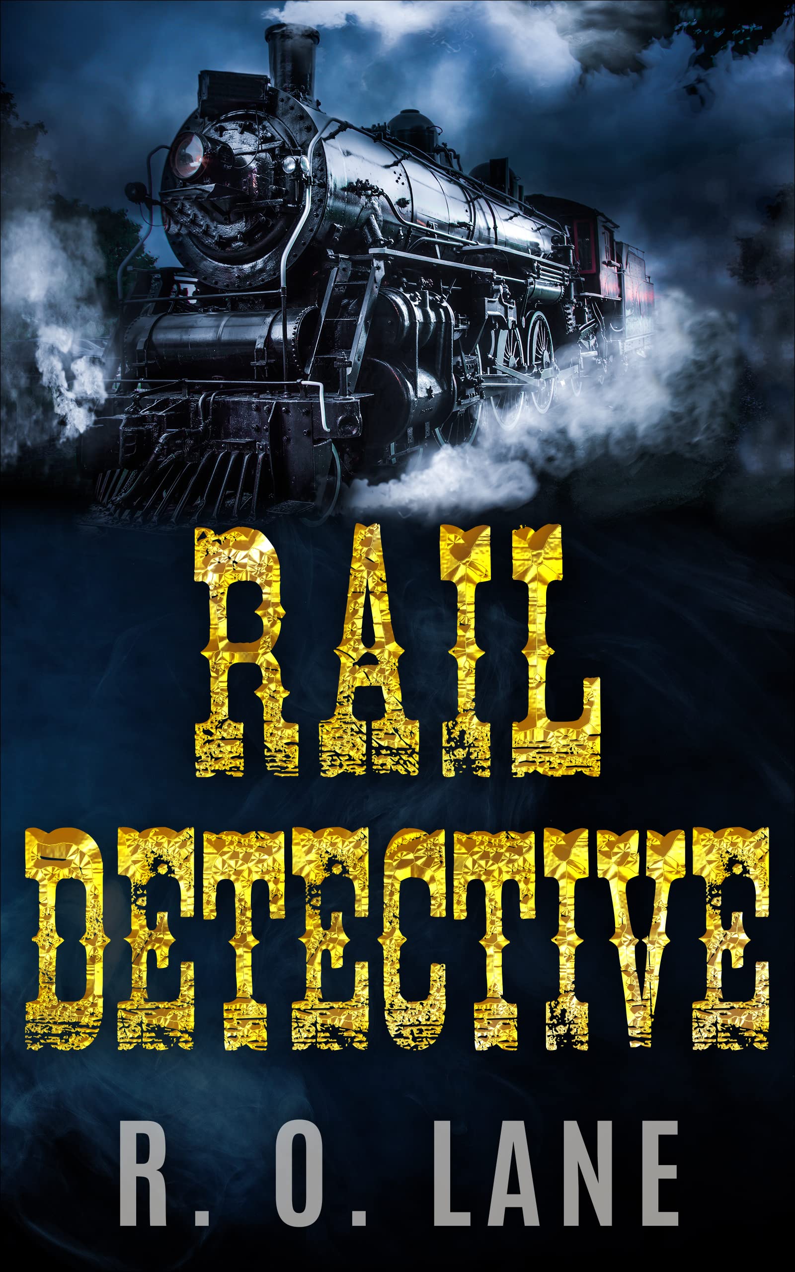 Rail Detective (Kindle Edition)