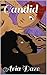 Candid (Candid Series Book 1)