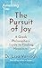 The Pursuit of Joy: A Greek...
