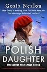 The Polish Daughter by Gosia Nealon