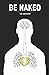 Be Naked