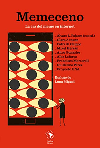 Memeceno: La era del meme en internet (Paperback)
