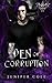 Den of Corruption: The Den series