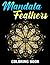 Mandala Feathers Coloring B...