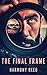 The Final Frame