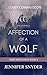 Affection Of A Wolf by Jennifer Snyder
