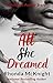 All She Dreamed (The Bennet...