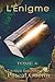 L'Énigme - Tome 6: Cette sa...