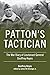 Patton's Tactician: The War Diary of Lieutenant General Geoffrey Keyes (American Warriors Series)