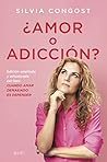 ¿Amor o adicción?...